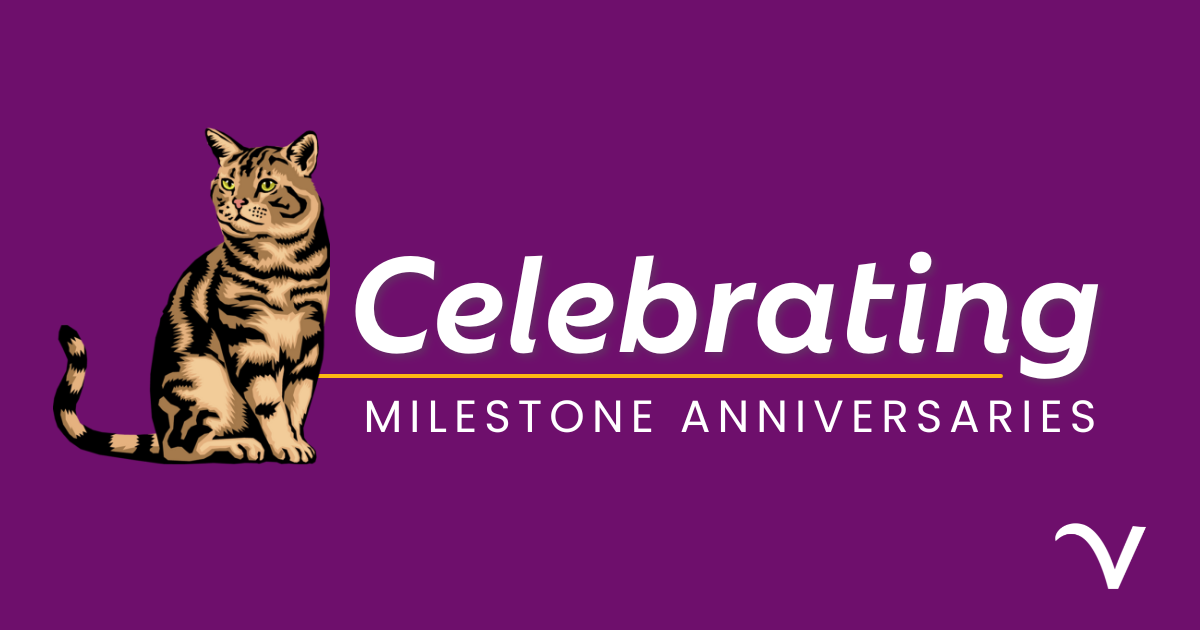 Celebrating Milestone Anniversaries